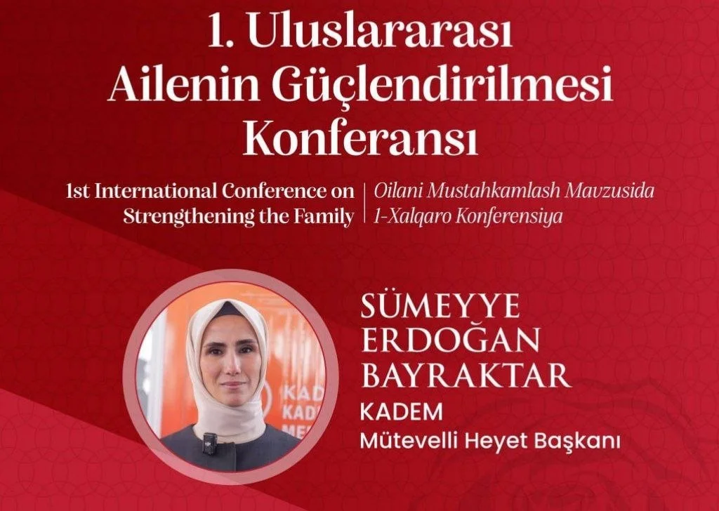 “1. Uluslararası Ailenin Güçlendirilmesi Konferansı” - 1