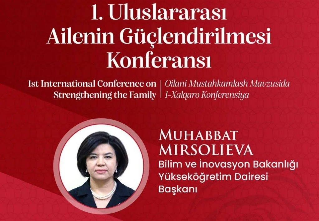 “1. Uluslararası Ailenin Güçlendirilmesi Konferansı” - 7